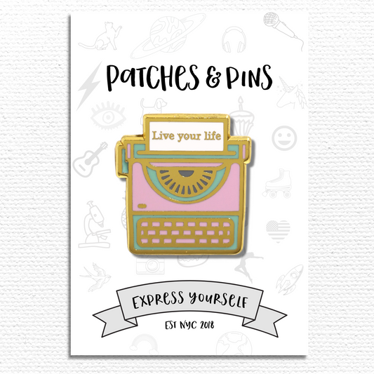 Live Your Life Enamel Pin